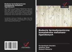 Buchcover von Badania termodynamiczne kompleksów metalowo-ligandowych