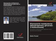 Buchcover von Klonowanie molekularne dehydrogenazy glicerolo-3-fosforanowej
