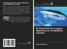 Buchcover von El desarrollo de la pesca deportiva en el Adriático oriental