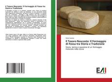 Buchcover von Il Tesoro Nascosto: Il Formaggio di Fossa tra Storia e Tradizione