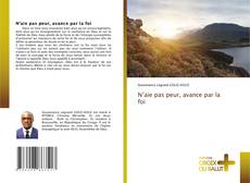 Portada del libro de N’aie pas peur, avance par la foi
