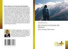 Обложка De la Vision à la Croisée des Chemins