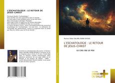 L’ESCHATOLOGIE : LE RETOUR DE JESUS-CHRIST kitap kapağı