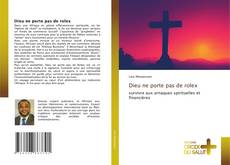 Dieu ne porte pas de rolex的封面