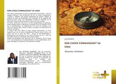 SON CHOIX CONNAISSANT SA VOIX的封面