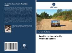 Borítókép a  Realistischer als die Realität selbst - hoz