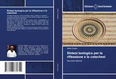 Sintesi teologica per la riflessione e la catechesi kitap kapağı