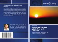 Copertina di Traumreisen zum göttlichen Licht Christus
