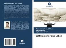 Bookcover of Ceftriaxon für das Leben