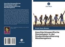 Borítókép a  Geschlechtsspezifische Stereotypen in der Studentenbevölkerung Westbengalens - hoz