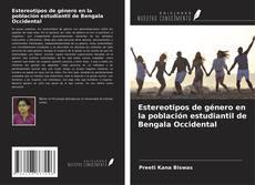 Buchcover von Estereotipos de género en la población estudiantil de Bengala Occidental