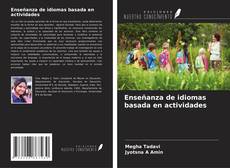 Couverture de Enseñanza de idiomas basada en actividades