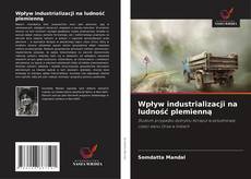 Buchcover von Wpływ industrializacji na ludność plemienną