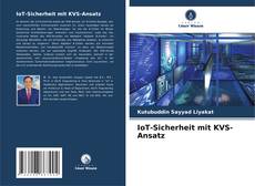 Borítókép a  IoT-Sicherheit mit KVS-Ansatz - hoz