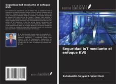 Couverture de Seguridad IoT mediante el enfoque KVS