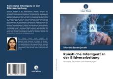 Borítókép a  Künstliche Intelligenz in der Bildverarbeitung - hoz