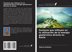Buchcover von Factores que influyen en la utilización de la energía geotérmica directa en Kenia