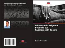 Borítókép a  Influence du Seigneur Bouddha sur Rabindranath Tagore - hoz