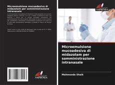 Borítókép a  Microemulsione mucoadesiva di midazolam per somministrazione intranasale - hoz
