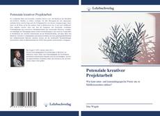 Bookcover of Potenziale kreativer Projektarbeit