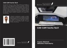 Copertina di CAD CAM hecho fácil