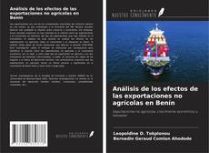 Buchcover von Análisis de los efectos de las exportaciones no agrícolas en Benín
