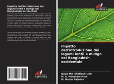 Couverture de Impatto dell'introduzione dei legumi lentil e mungo nel Bangladesh occidentale