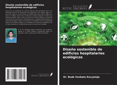 Diseño sostenible de edificios hospitalarios ecológicos kitap kapağı