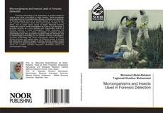 Portada del libro de Microorganisms and Insects Used in Forensic Detection