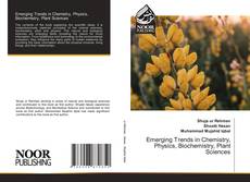 Couverture de Emerging Trends in Chemistry, Physics, Biochemistry, Plant Sciences