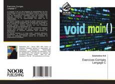 Couverture de Exercices Corrigés Langage C