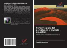 Borítókép a  Tunezyjski model demokracji w świecie arabskim - hoz