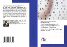 Couverture de Techniques Modernes de Programmation Matlab en Science de l’Ingénieur