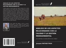 Buchcover von ANÁLISIS DE LOS ASPECTOS RELACIONADOS CON LA CALIDAD Y LA GESTIÓN MEDIOAMBIENTAL