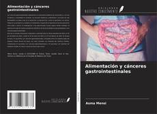 Buchcover von Alimentación y cánceres gastrointestinales