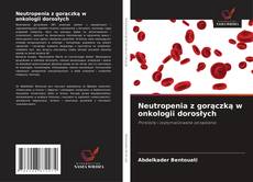 Copertina di Neutropenia z gorączką w onkologii dorosłych