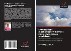Skuteczność mechanizmów kontroli zanieczyszczenia powietrza的封面