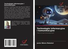 Borítókép a  Technologie informacyjne i komunikacyjne - hoz