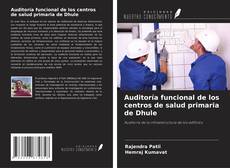 Buchcover von Auditoría funcional de los centros de salud primaria de Dhule