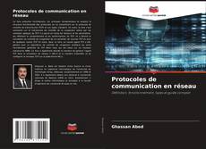 Copertina di Protocoles de communication en réseau