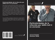 Buchcover von Particularidades de la infección por SARS-CoV-2 en ancianos