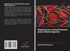 Copertina di Kapsaicyna rozszyfrowana przez Bioinorganics
