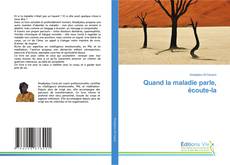 Portada del libro de Quand la maladie parle, écoute-la