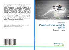 Portada del libro de L’action est le carburant du succès