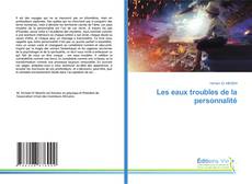 Portada del libro de Les eaux troubles de la personnalité