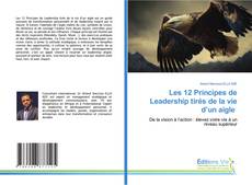 Portada del libro de Les 12 Principes de Leadership tirés de la vie d’un aigle