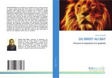 Couverture de DU BIREF AU BAT