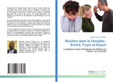Borítókép a  Renaître dans la Tempête : Enfant, Foyer et Espoir - hoz