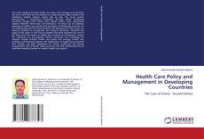 Buchcover von Health Care Policy and Management in Developing Countries