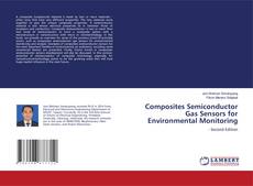 Capa do livro de Composites Semiconductor Gas Sensors for Environmental Monitoring 